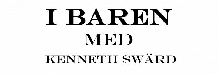 Kennet Swärd I BAREN nordfors.com